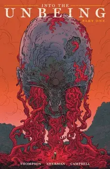 Into the Unbeing Volume 1, Paperback/Jim Campbell