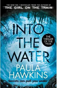 Into the Water