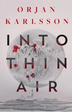 Into Thin Air - Ørjan Karlsson