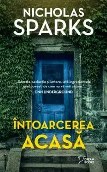 Intoarcerea acasa/Nicolas Sparks