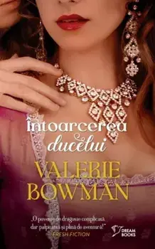 Intoarcerea ducelui/Valerie Bowman