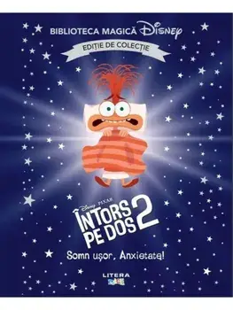Intors pe dos 2. Somn usor, anxietate! Disney Pixar. Editie de colectie/***