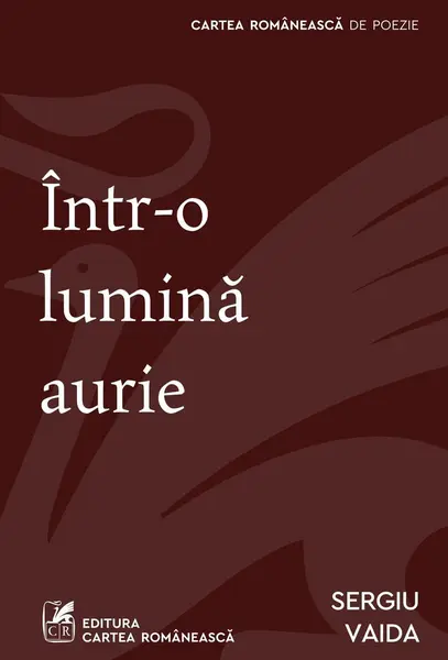 Într-o lumină aurie - Sergiu Vaida