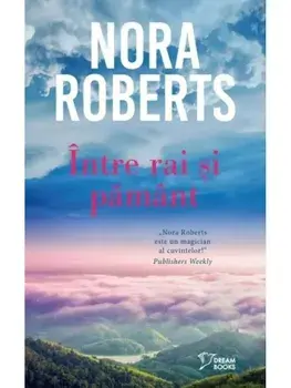 Intre rai si pamant/Nora Roberts