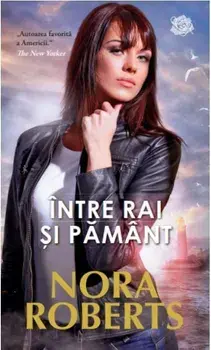 Intre rai si pamant/Nora Roberts