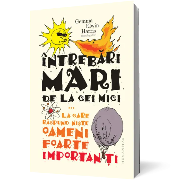 Intrebari mari de la cei mici ...la care raspund niste oameni foarte importanti