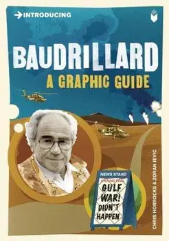 Introducing Baudrillard: A Graphic Guide, Paperback/Christopher Horrocks