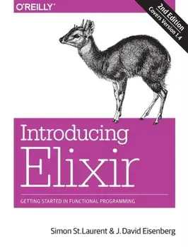 Introducing Elixir, 2e, Paperback/J. David Eisenberg