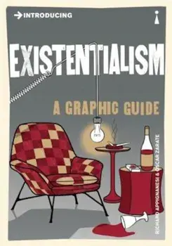 Introducing Existentialism, Paperback/Richard Appignanesi