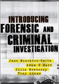 Introducing Forensic and Criminal Investigation, Paperback/Tony Adams