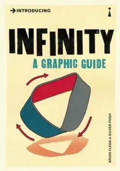 Introducing Infinity: A Graphic Guide, Paperback/Brian Clegg