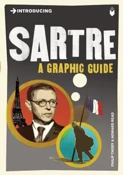 Introducing Sartre: A Graphic Guide, Paperback/Philip Thody