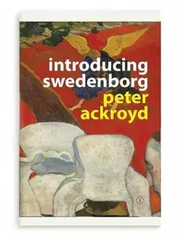 Introducing Swedenborg, Hardback/Peter Ackroyd