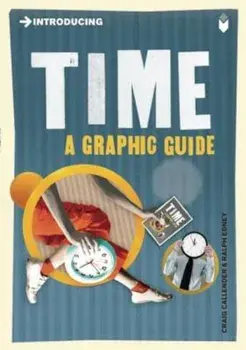 Introducing Time: A Graphic Guide, Paperback/Craig Callender