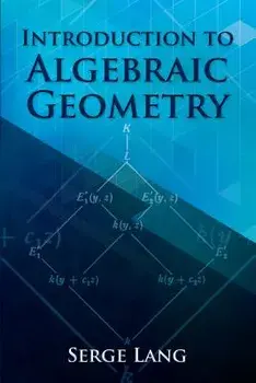 Introduction to Algebraic Geometry, Paperback/Serge Lang