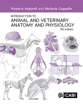 Introduction to Animal and Veterinary Anatomy and Physiology. 5 ed, Paperback/***