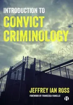 Introduction to Convict Criminology, Paperback/***
