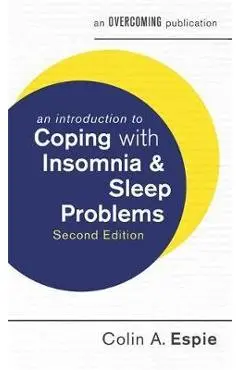 Introduction to Coping with Insomnia and Sleep Problems