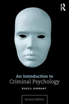 Introduction to Criminal Psychology, Paperback/Russil Durrant