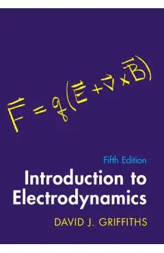 Introduction to Electrodynamics - David J. Griffiths