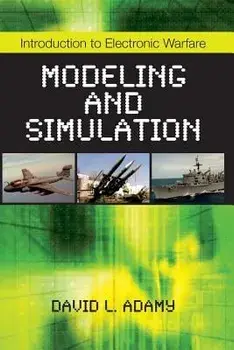 Introduction to Electronic Warfare Modeling and Simulation, Paperback/David L. Adamy