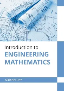 Introduction to Engineering Mathematics, Hardcover/Adrian Day