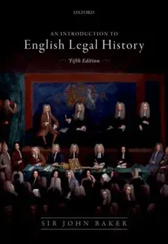 Introduction to English Legal History, Paperback/John Baker