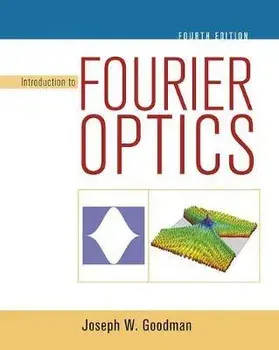 Introduction to Fourier Optics, Hardcover/Joseph W. Goodman