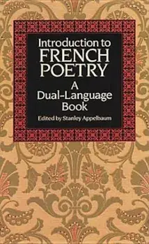 Introduction to French Poetry: A Dual-Language Book, Paperback/Stanley Appelbaum
