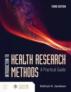 Introduction to Health Research Methods: A Practical Guide, Paperback/Kathryn H. Jacobsen