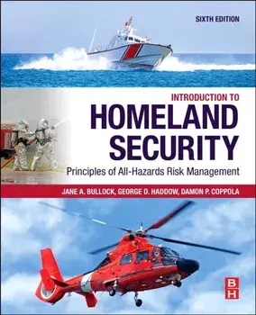 Introduction to Homeland Security. Principles of All-Hazards Risk Management, Paperback/Damon P. Coppola