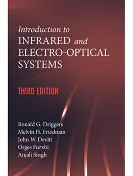 Introduction to Infrared and Electro-Optical Systems, Third Edition. 3 Unabridged edition, Hardback/Anjali Singh