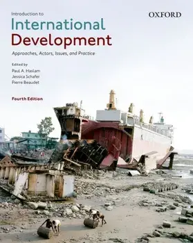 Introduction to International Development. Approaches, Actors, Issues, and Practice, 4 Revised edition, Paperback/***