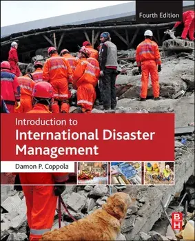 Introduction to International Disaster Management, Paperback/Damon P. Coppola