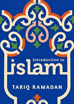 Introduction to Islam, Paperback/Tariq Ramadan