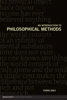 Introduction to Philosophical Methods, Paperback/Chris Daly
