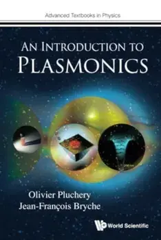Introduction To Plasmonics, An, Hardback/***