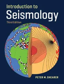 Introduction to Seismology, Paperback/Peter M. Shearer