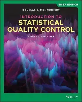 Introduction to Statistical Quality Control, Paperback/Douglas C. Montgomery