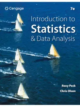 Introduction to Statistics and Data Analysis. 7 ed, Paperback/Chris (Grinnell College) Olsen