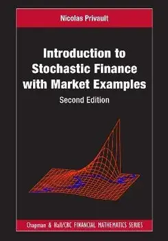 Introduction to Stochastic Finance with Market Examples. 2 ed, Hardback/***