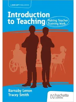 Introduction to Teaching: Making Teacher Training Work, Paperback/Tracy Smith