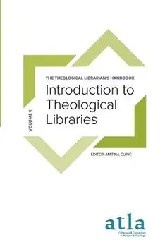 Introduction to Theological Libraries, Paperback/Matina ĆUric