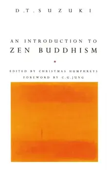 Introduction To Zen Buddhism, Paperback/Daisetz Teitaro Suzuki
