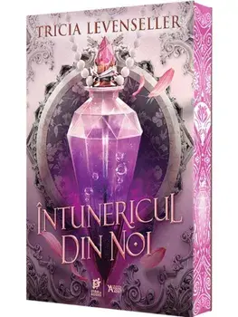 Intunericul din noi. Editia a II-a/Tricia Levenseller