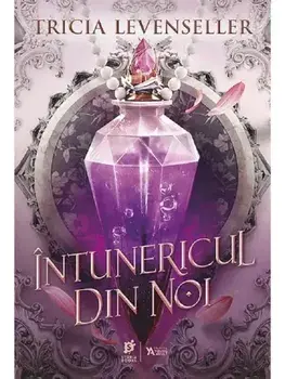 Intunericul din noi. Editia a II-a/Tricia Levenseller