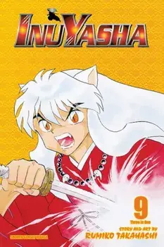 Inuyasha, Vol. 9 (Vizbig Edition), Paperback/Rumiko Takahashi