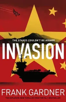 Invasion, Hardback/Frank Gardner