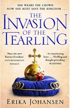 Invasion of the Tearling - Erika Johansen