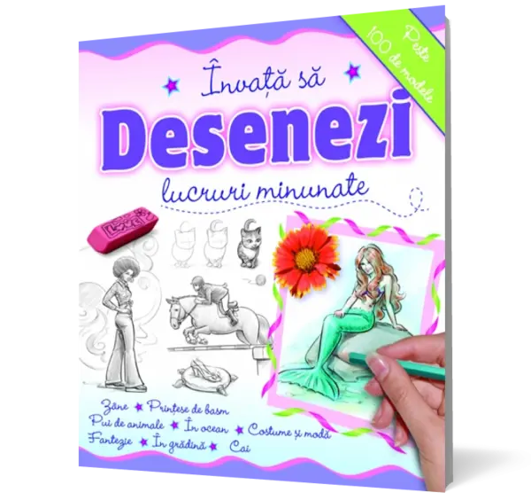 Învaţă să desenezi - lucruri minunate